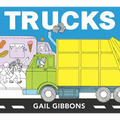 Trucks: An Engaging Introduction to Dump Trucks, Fire Trucks, Cement Mixers, and More - Board Book
