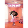Emmel Zealous Hip Hop Dreams - Paperback