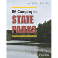 RV Camping in State Parks, 7th Edition - Paperback