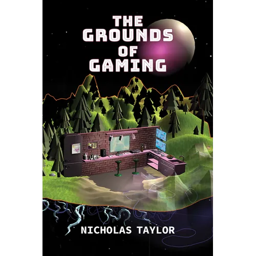 The Grounds of Gaming - Paperback