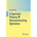 A Spectral Theory of Noncommuting Operators - Hardcover