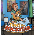 Tony the Rockstar - Hardcover