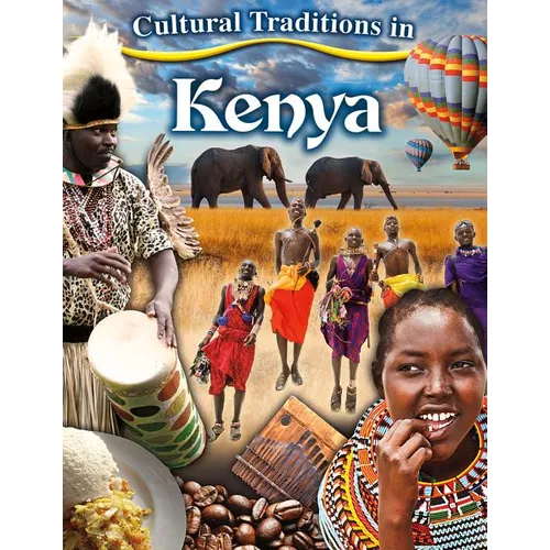 Cultural Traditions in Kenya - Paperback