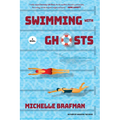 Swimming with Ghosts - Paperback