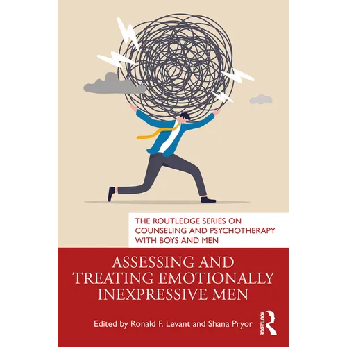 Assessing and Treating Emotionally Inexpressive Men - Paperback