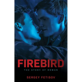 Firebird: The Story of Roman - Paperback