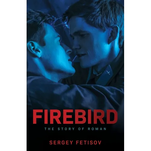Firebird: The Story of Roman - Paperback
