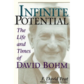 Infinite Potential: The Life and Times of David Bohm - Paperback