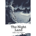 The Night Land - Paperback