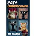 Cats Undercover - Paperback