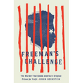 Freeman's Challenge: The Murder That Shook America's Original Prison for Profit - Hardcover