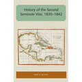 History of the Second Seminole War, 1835-1842 - Paperback