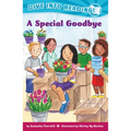 A Special Goodbye (Confetti Kids #12): (Dive Into Reading) - Paperback