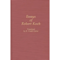 Essays of Robert Koch - Hardcover