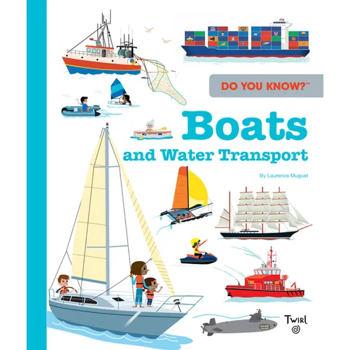 Do You Know?: Boats - Hardcover