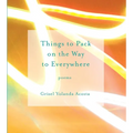 Things to Pack on the Way to Everywhere - Paperback