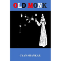 Old Monk - Paperback