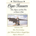 Cigar Runners - Paperback