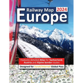 Europe Railway Map 2024 - Features Detailed Atlas for Switzerland and Austria - Designed for Eurail/Interrail Global Pass - Paperback