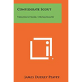 Confederate Scout: Virginia's Frank Stringfellow - Paperback