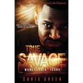 True Savage: Money, Pain, Tears - Paperback