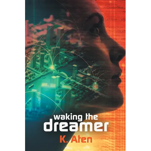 Waking the Dreamer - Paperback