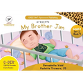 C-DER (CHEETAH Decodable Early Readers), Set 2, Book 9, My Brother Jim - Paperback