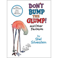Don't Bump the Glump!: And Other Fantasies - Hardcover