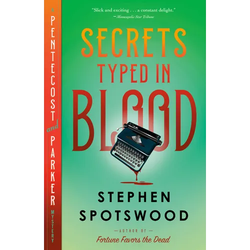 Secrets Typed in Blood: A Pentecost and Parker Mystery - Paperback