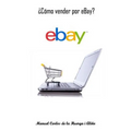 ¿Cómo vender por eBay? - Paperback