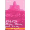 Essays: Moral, Political and Literary - Hardcover