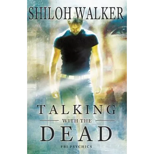 Talking With The Dead: An FBI Psychics Prequel - Paperback