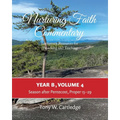Nurturing Faith Commentary, Year B, Volume 4: Lectionary Resource for Preaching and Teaching: Season after Pentecost, Proper 15-29 - Paperback