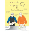 What Did You Eat Yesterday? 11 - Paperback