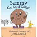 Sammy the Sand Dollar - Hardcover