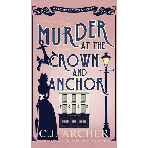 Murder at the Crown and Anchor - Hardcover