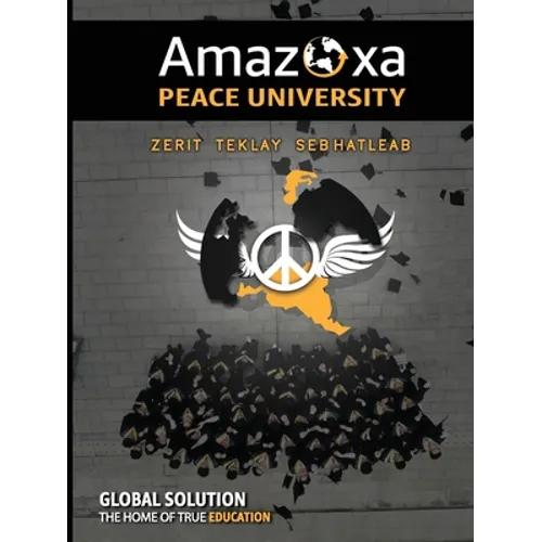 Amazoxa Peace University - Paperback