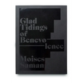 Glad Tidings of Benevolence - Hardcover