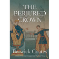 The Perjured Crown - Paperback
