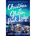 Christmas at Glitter Peak Lodge - Paperback