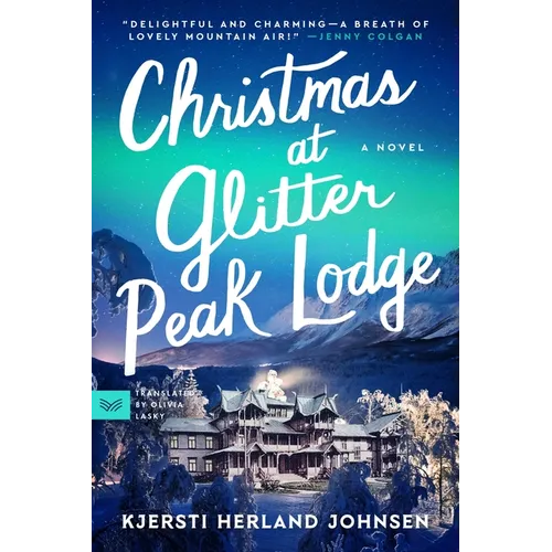 Christmas at Glitter Peak Lodge - Paperback