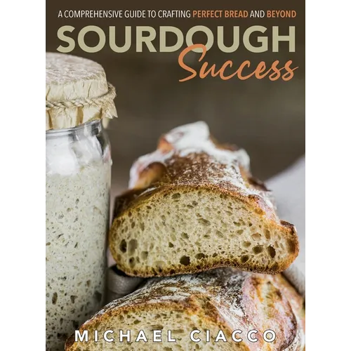 Sourdough Success - Hardcover