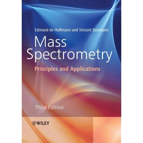 Mass Spectrometry: Principles and Applications - Paperback