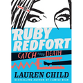 Ruby Redfort Catch Your Death - Hardcover