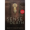 The Sense of Death: An Ann Kinnear Suspense Novel - Large Print Edition - Paperback