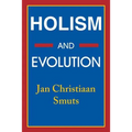 Holism and Evolution - Paperback