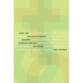 How the Religious Right Shaped Lesbian and Gay Activism: Volume 31 - Paperback