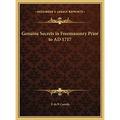 Genuine Secrets in Freemasonry Prior to AD 1717 - Hardcover