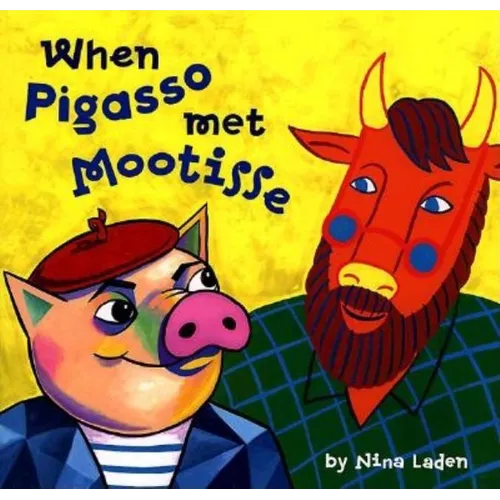 When Pigasso Met Mootisse - Hardcover