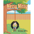 Messy Missy - Paperback